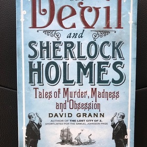 ■洋書：ペーパーバック■The Devil and Sherlock Holmes: Tales of Murder, Madness and Obsession (English Edition) ■David Grann 著