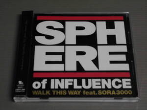 CD帯付/SPHERE of INFLUENCE/WALK THIS WAY feat.SORA3000