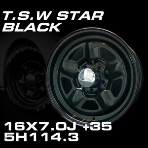 TSW STAR ブラック 16X7J+35 5穴114.3 ホイール4本セット　（100系ハイエース 152系ハイラックスなどに）