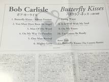 廃盤/国内盤CD/AOR/ボブ・カーライル/バタフライ・キッス 送料¥180_画像3