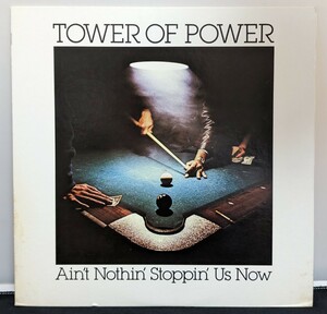 LP　Tower Of Power / Ain't Nothin' Stoppin' Us Now CBS SONY 25AP295 タワー・オブ・パワー 夜の賭博師 　(06125