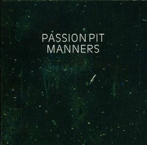 PASSION PIT★Manners [パッション ピット,イアン ハルトキスト]