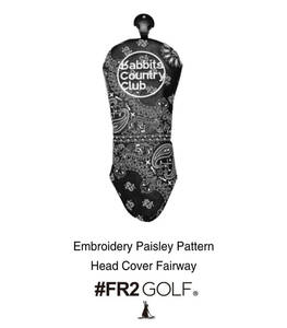 新品未開封 #FR2GOLF Embroidery Paisley Pattern Head Cover Fairway フェアウェイ用ヘッドカバー サークルロゴ ペイズリー 刺繍 ブラック