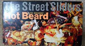 VHS STREET SLIDERS ストリートスライダーズ HOT BEARD LIVE DOCUMENT ! HARRY 村越弘明 蘭丸 土屋公平 