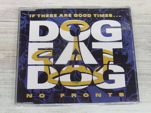 CD / IF THESE ARE GOOD TIMES / DOG EAT DOG /【D23】/ 中古