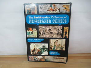 P90◇《The Smithsonian Collection of NEWSPAPER COMICS》1986年 アメリカ新聞漫画集 1896~1970年 イエロー・キッドからピーナッツ 230623