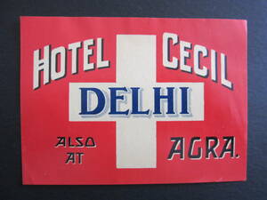  hotel label # hotel se sill te Lee #HOTEL CECI DELHI# India #1920's
