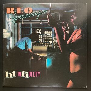 LP REO SPEEDWAGON / HI INFIDELITY
