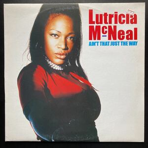12inch LUTRICIA McNEAL / AIN'T THAT JUST THE WAY