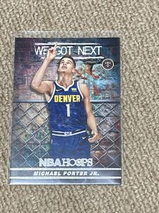 Panini NBA HOOPS 2018-19 Michael Porter JR WE GOT NEXT