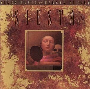 【輸入盤】Ｓｉｅｓｔａ　（１９８７　Ｆｉｌｍ）／（オリジナル・サウンドトラック）,マーカス・ミラー