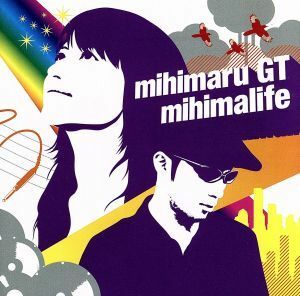 ｍｉｈｉｍａｌｉｆｅ（期間限定）／ｍｉｈｉｍａｒｕ　ＧＴ