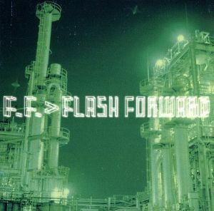 Ｆｌａｓｈ　Ｆｏｒｗａｒｄ／Ｆ．Ｆ．