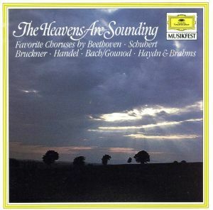 【輸入盤】Ｈｅａｖｅｎｓ　Ａｒｅ　Ｓｏｕｎｄｉｎｇ　／　Ｃｈｏｒｕｓｅｓ／Ｂａｃｈ（アーティスト）,Ｈａｎｄｅｌ（アーティスト）