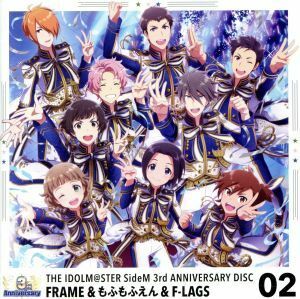 アイドルマスター　ＳｉｄｅＭ　ＴＨＥ　ＩＤＯＬＭ＠ＳＴＥＲ　ＳｉｄｅＭ　３ｒｄ　ＡＮＮＩＶＥＲＳＡＲＹ　ＤＩＳＣ　０２／ＦＲＡＭＥ