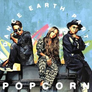 ＰＯＰＣＯＲＮ（ＤＶＤ付）／ＤＡＮＣＥ　ＥＡＲＴＨ　ＰＡＲＴＹ