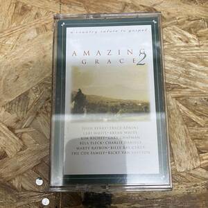 シ ROCK,POPS AMAZING GRACE 2 - A COUNTRY SALUTE TO GOSPEL アルバム TAPE 中古品