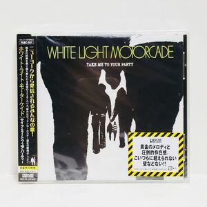 c1/在庫整理品!未開封!新品! /WHITE LIGHT MOTORCADE /TAKE ME TO YOUR PARTY /日本版 /ゆうメール送料180円