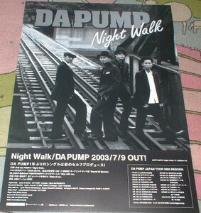 ポスター　DA PUMP（ダ・パンプ）　[Night Walk] CD告知 '03