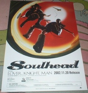 ポスター　SOULHEAD（ソウルヘッド） [LOVER, KNIGHT, MAN] CD告知 '02