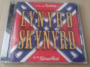 RAMBLERS「A Country Tribute To LYNYRD SKYNYRD」