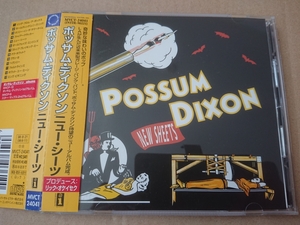 POSSUM DIXON/ポッサム・ディクソン「New Sheets」ガレージ・パンク・バンド