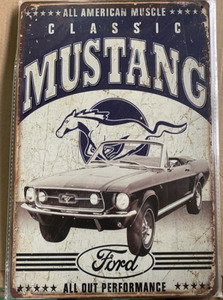 ブリキ看板20×30cm MUSTANG ムスタング イベント用 アメリカンガレージ看板 アンティーク雑貨★TINサイン★