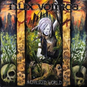 Nux Vomica - A Civilized World