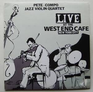 ◆ PETE COMPO Jazz Violin Quartet Live at The West End Caf NYC ◆ Bean 101 ◆ V