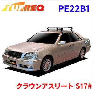 クラウンアスリート S17# 全車 ルーフキャリア PE22B1 タフレック TUFREQ キャリア