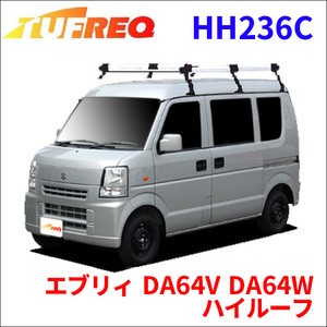 エブリィ DA64V DA64W ハイルーフ ルーフキャリア HH236C タフレック TUFREQ キャリア