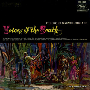 ロジェー・ワーグナー合唱団 アメリカ南部の歌 5SC5001