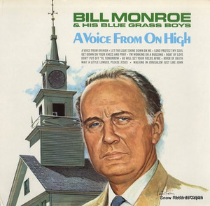 ビル・モンロー a voice from on high MCA-131