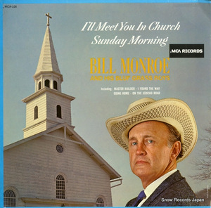 ビル・モンロー i'll meet you in church sunday morning MCA-226