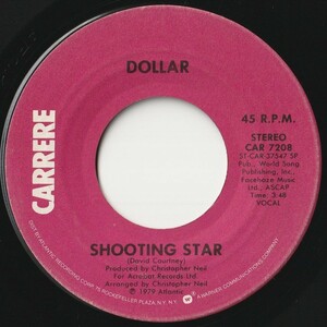 Dollar Shooting Star / Star Contro Carrere US CAR 7208 202615 ROCK POP ロック ポップ レコード 7インチ 45