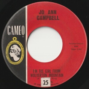 Jo Ann Campbell I'm The Girl From Wolverton Mountain / Sloppy Joe Cameo US C-223 202612 R&B R&R レコード 7インチ 45