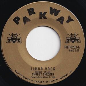 Chubby Checker Limbo Rock / Man Smart, Woman Smarter Parkway Canada PGT-023X 202651 R&B R&R レコード 7インチ 45