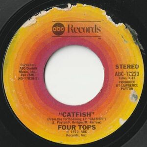 Four Tops Catfish / Look At My Baby ABC US ABC-12223 202682 SOUL DISCO ソウル ディスコ レコード 7インチ 45