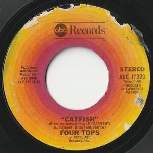 Four Tops Catfish / Look At My Baby ABC US ABC-12223 202682 SOUL DISCO ソウル ディスコ レコード 7インチ 45