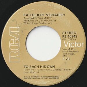 Faith Hope & Charity To Each His Own / Find A Way RCA Victor US PB-10343 202746 SOUL DISCO ソウル ディスコ レコード 7インチ 45