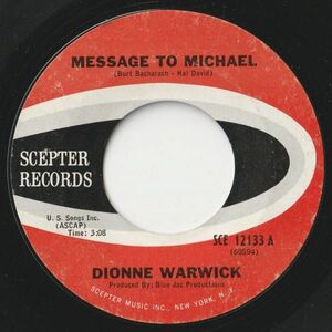 Dionne Warwick Message To Michael / Here Where There Is Love Scepter US SCE 12133 202841 SOUL ソウル レコード 7インチ 45