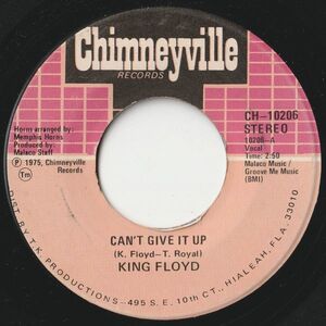 King Floyd Can't Give It Up / I'm Gonna Fall In Love With You Chimneyville US CH-10206 202857 SOUL ソウル レコード 7インチ 45