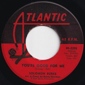 Solomon Burke You're Good For Me / Beautiful Brown Eyes Atlantic US 45-2205 202910 R&B R&R レコード 7インチ 45