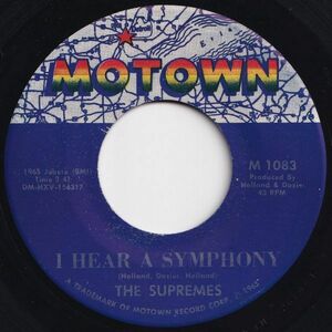 Supremes I Hear A Symphony / Who Could Ever Doubt My Love Motown US M 1083 202930 SOUL ソウル レコード 7インチ 45