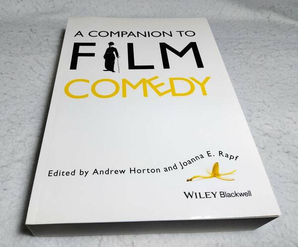 ＜洋書＞コメディ映画の手引書『A Companion to FILM COMEDY』サイレント時代から現在