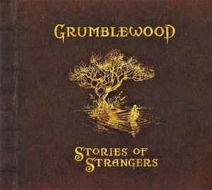 GRUMBLEWOOD-stories of strangers★ニュージーランドのJETHRO TULL復古型ヘヴィプログレ★osanna capitolo 6 duello madre dragon 