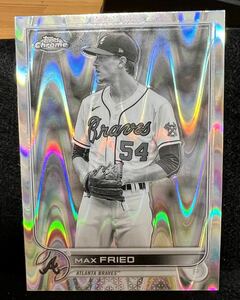 2022 Topps Chrome Sonic マックス・フリード Max Fried Black & White RayWave Refractor #75