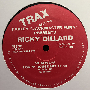 Farley &#34;Jackmaster Funk&#34;* Presents Ricky Dillard / As Always [Trax Records TX172] Stevie Wonder