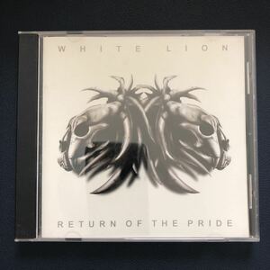 ★即決★ ホワイト・ライオン WHITE LION「リターン・オブ・ザ・プライド RETURN OF THE PRIDE」
