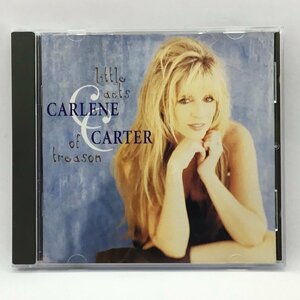 CARLENE CARTER / LITTLE ACTS OF TREASON (CD) 9 2458-2　カーレン・カーター